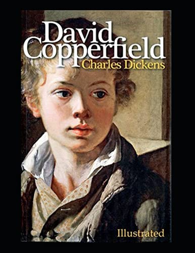 David Copperfield Illustrated by Charles Dickens | Goodreads