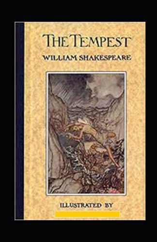 The Tempest / The Works of William Shakespeare illustrated by William ...