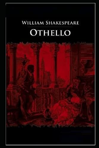 Othello by William Shakespeare illustrated edition by William ...