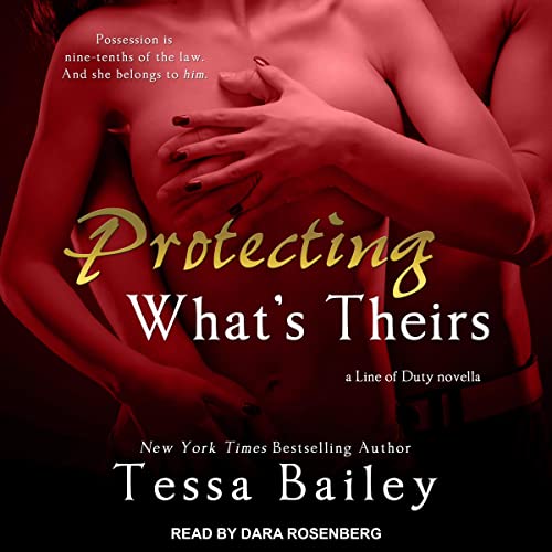 Protecting What's Theirs (Line of Duty)