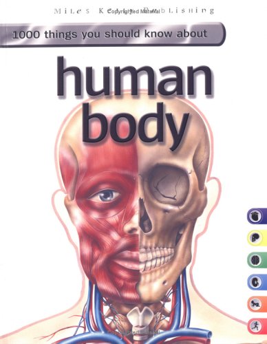 1000 Things You Should Know About the Human Body by John Farndon ...