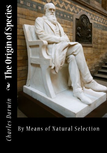 The Origin Of Species: By Means Of Natural Selection by Charles Darwin ...
