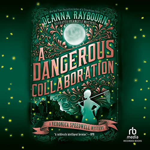 A Dangerous Collaboration (Veronica Speedwell, #4)