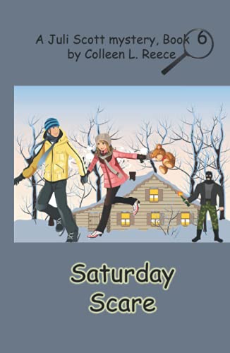 Saturday Scare by Colleen L. Reece | Goodreads