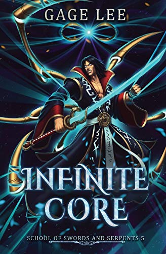 Infinite Core by Gage Lee | Goodreads