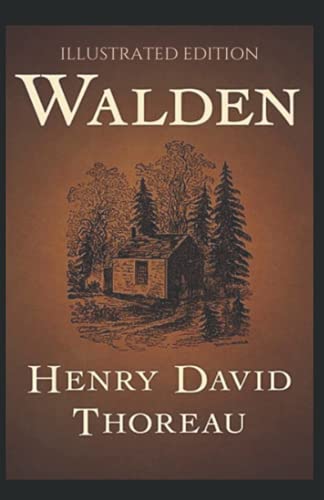 Walden Illustrated Edition by Henry David Thoreau | Goodreads