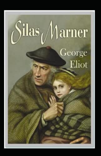 Silas Marner(classics illustrated) by George Eliot | Goodreads