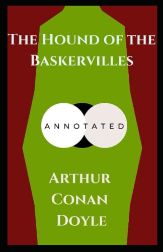 The Hound of the Baskervilles Annotated by Arthur Conan Doyle | Goodreads