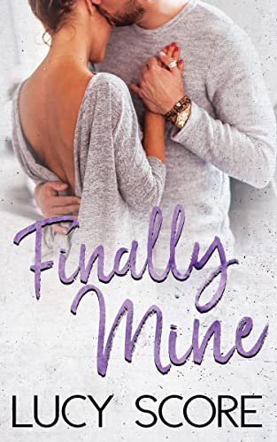 Finally Mine (Benevolence #2)