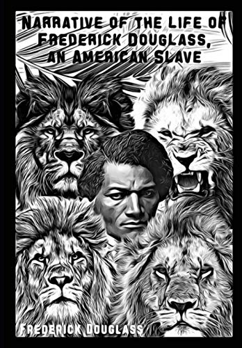 Narrative of the Life of Frederick Douglass (Original Classic Edition ...