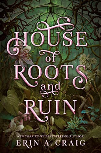 House of Roots and Ruin (Sisters of the Salt, #2)