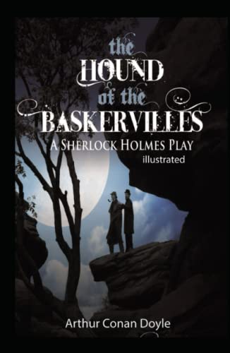 The Hound of the Baskervilles illustrated by Arthur Conan Doyle | Goodreads