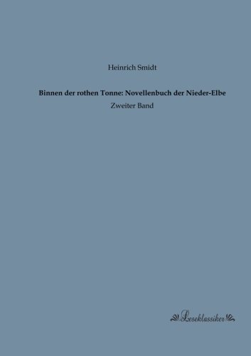Binnen Der Rothen Tonne Novellenbuch Der Nieder Elbe Zweiter Band By 