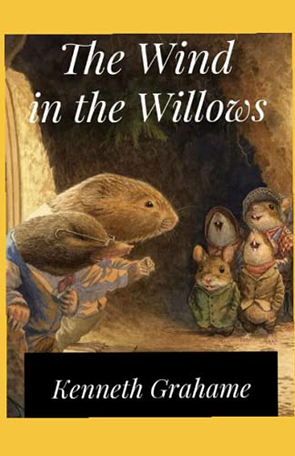 The Wind in the Willows illustrated edition by Kenneth Grahame | Goodreads