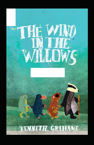 The Wind in the Willows Illustrated by Kenneth Grahame | Goodreads