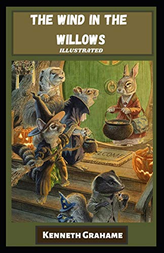 The Wind in the Willows illustrated Edition by Kenneth Grahame | Goodreads