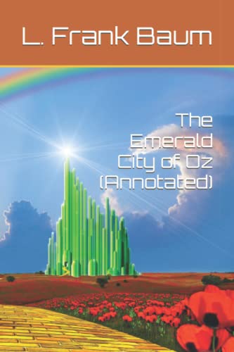 The Emerald City of Oz (Annotated) by L. Frank Baum | Goodreads
