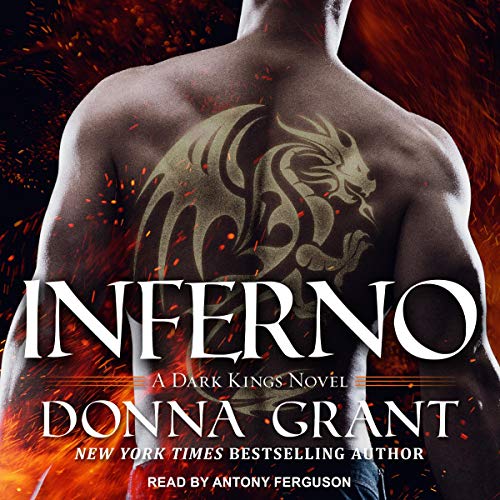 Inferno A Dark Kings Novel (The Dark Kings Series) by