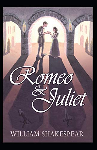 Romeo and Juliet annotated by William Shakespeare | Goodreads