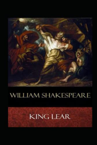The Tragedie of King Lear Annotated by William Shakespeare | Goodreads
