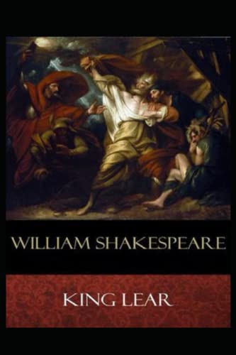 The Tragedie of King Lear Annotated by William Shakespeare | Goodreads