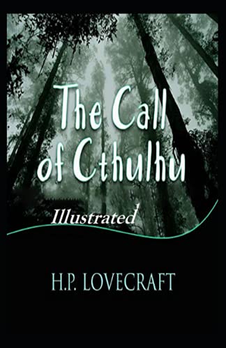 The Call of Cthulhu Illustrated by H.P. Lovecraft | Goodreads