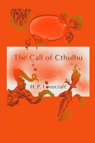 The Call of Cthulhu: Illustrated by H.P. Lovecraft | Goodreads
