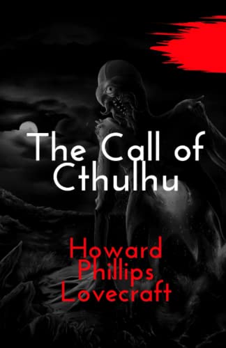 The Call of Cthulhu (illustrated) by H.P. Lovecraft | Goodreads