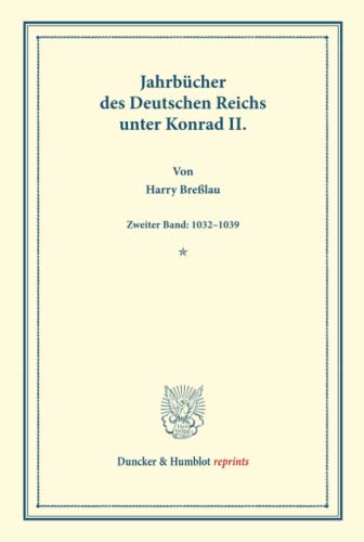 Jahrbucher Des Deutschen Reichs Unter Konrad II Zweiter Band 132139
