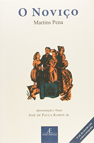 Novico, O by Martins Pena | Goodreads
