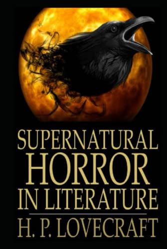 Supernatural Horror in Literature Illustrated by H.P. Lovecraft | Goodreads