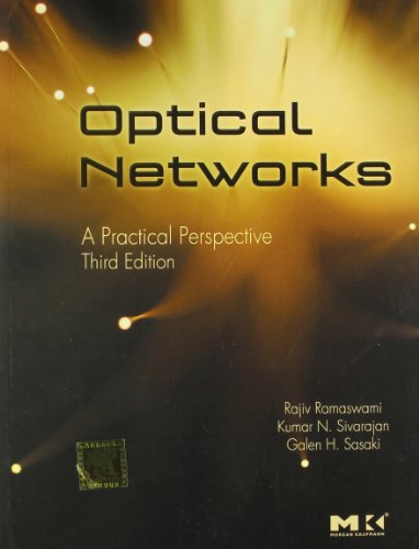 Optical Networks: A Practical Perspective 3e