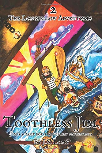 Toothless Jim by J.S. Lome | Goodreads