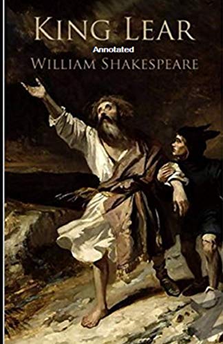 King Lear Annotated by William Shakespeare | Goodreads