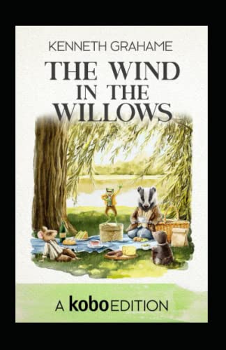 The Wind in the Willows by Kenneth Grahame by Kenneth Grahame | Goodreads