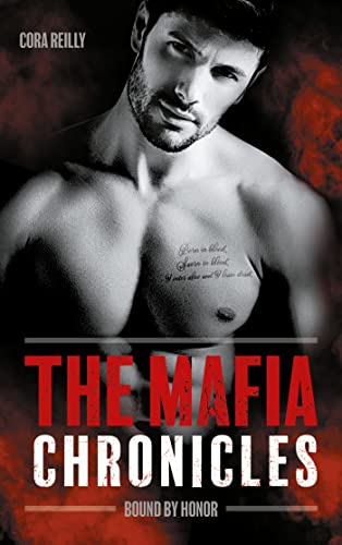 Bound by Honor (The Mafia Chronicles, T1)