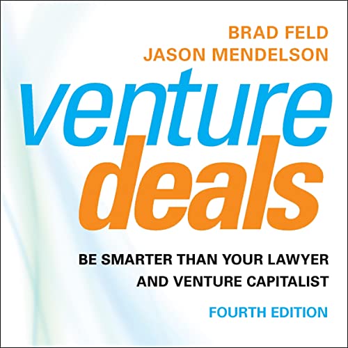 Be Smarter than Your Lawyer and Venture Capitalist