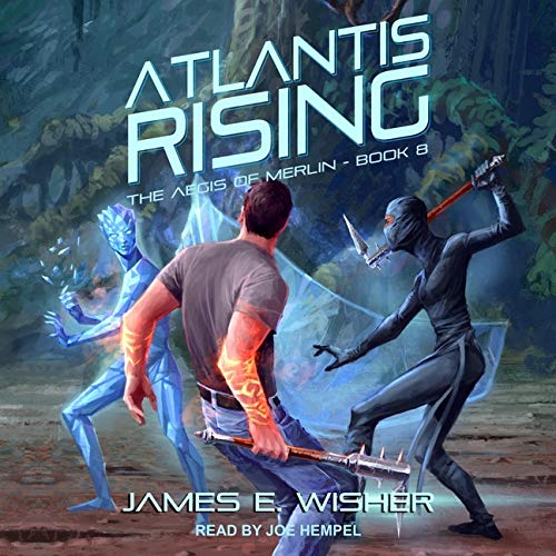 Atlantis Rising (The Aegis of Merlin Series) by James E. Wisher | Goodreads