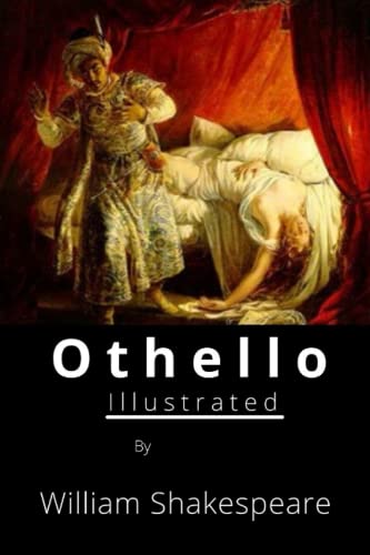 Othello Illustrated by William Shakespeare | Goodreads