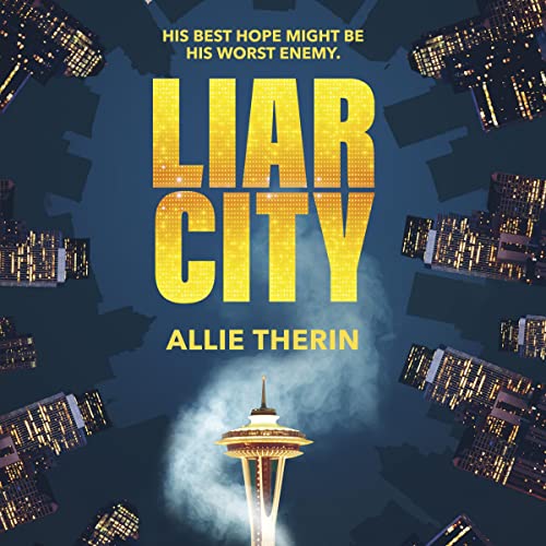 Liar City (Sugar & Vice #1)