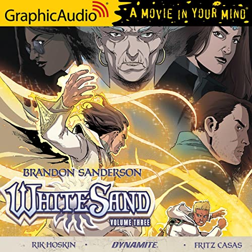 White Sand: Volume Three [Dramatized Adaptation]