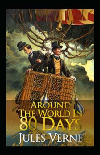 Around The World In Eighty Days Illustrated By Jules Verne Goodreads around-the-world-in-eighty-days-illustrated-by-jules-verne-goodreads