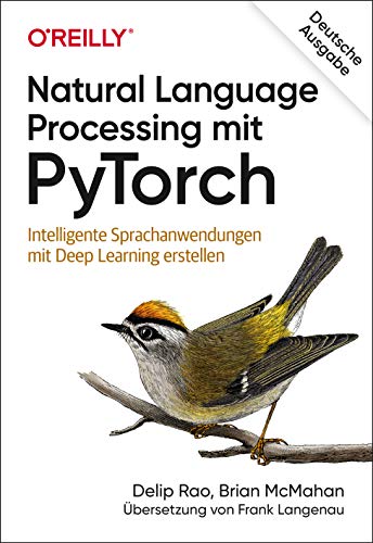 Natural Language Processing mit PyTorch by Brian McMahan Frank Langenau ...