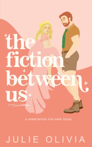 The Fiction Between Us (Honeywood)