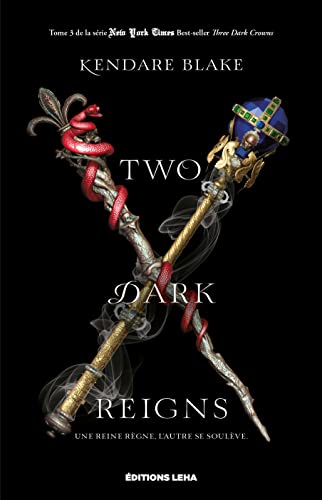 Two Dark Reigns: Three Dark Crowns