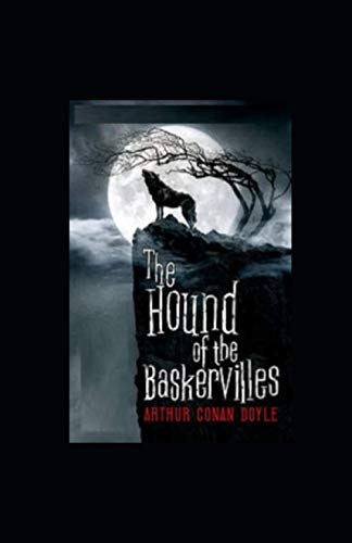 The Hound of the Baskervilles Illustrated by Arthur Conan Doyle | Goodreads
