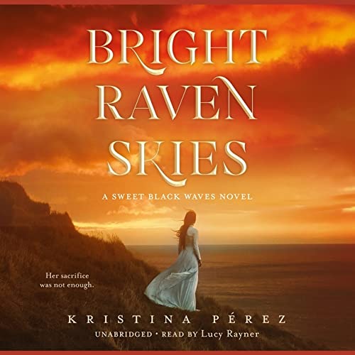 Bright Raven Skies: Library Editon by Kristina Prez | Goodreads