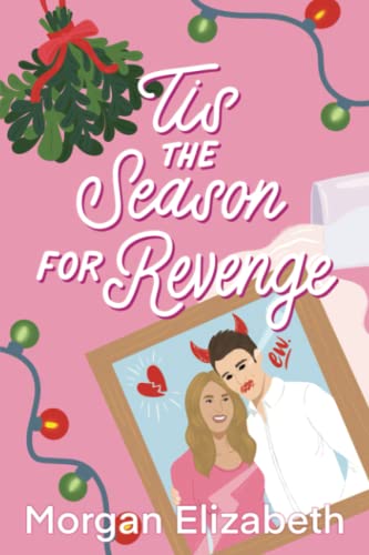 Tis the Season for Revenge (Season of Revenge Series)