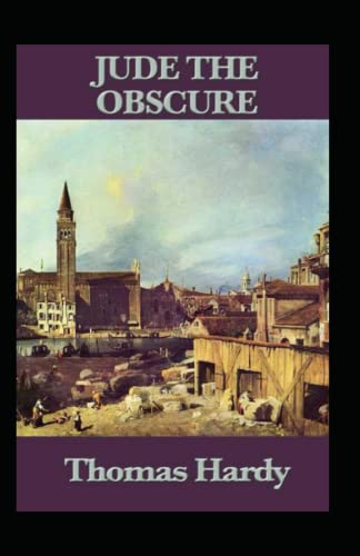 Jude The Obscure( Annotated Edition) by Thomas Hardy | Goodreads