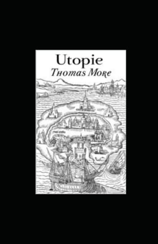 Utopia Annotated by Thomas More | Goodreads